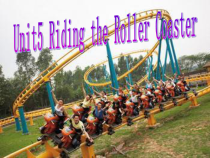 教科版（EEC）英语六年级上册《Unit 5 Riding the Roller Coaster》PPT课件2