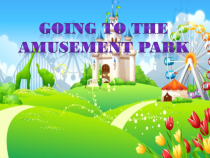 教科版（EEC）英语六年级上册《Unit 4 Going to the Fun Park》精品PPT课件3