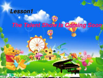 教科版（EEC）英语六年级下册《Unit 1 The Talent Show Is Coming Soon》教学PPT课件1
