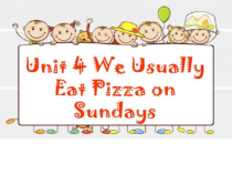 教科版（EEC）英语六年级下册《Unit 4 We usually eat pizza on Sundays》PPT课件5