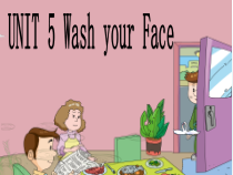 教科版英语三年级上册《Unit 5 Wash your Face》优质PPT课件1