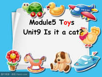 教科版英语三年级上册《Unit 9 Is it a cat》PPT课件3
