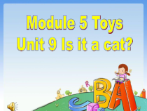 教科版英语三年级上册《Unit 9 Is it a cat》精品PPT课件1