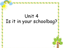教科版英语三年级下册《Unit 4 Is it in your bag》集体备课PPT课件3
