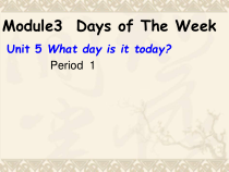教科版英语四年级下册《Unit 5 What day is it today》优质课PPT课件3