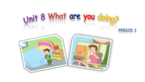 教科版英语四年级下册《Unit 8 What are you doing(1st period)》教学PPT课件6
