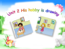 教科版英语五年级上册《Unit 2 His hobby is drawing》PPT课件3