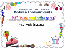 教科版英语五年级上册《Unit 7 Do you want coffee or tea》教学PPT课件3