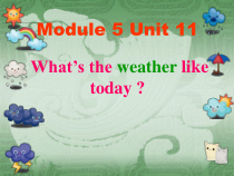 教科版英语五年级上册《Unit 11 What’s the weather like today》优质PPT课件7