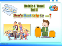 教科版英语五年级下册《Unit 8 Ben’s first trip to Beijing》教学PPT课件1
