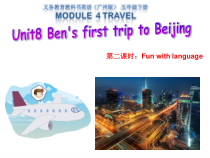 教科版英语五年级下册《Unit 8 Ben's first trip to Beijing》优质课PPT课件2