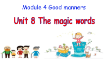 教科版英语六年级下册《Unit 8 The magic words》精品PPT课件6