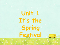 教科版英语四年级下册《Unit 1 It's the Spring Festival》PPT课件1(共18页)