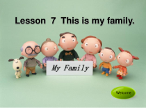 接力版英语四年级上册《Lesson 7 This is my family》精品PPT课件4