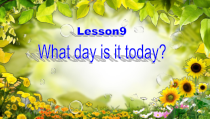 接力版英语四年级上册《Lesson 9 What day is it today？》精品PPT课件4