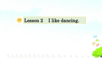 接力版英语五年级下册《Lesson 2 I like dancing》优质PPT课件2