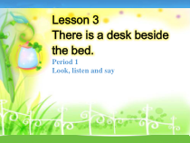 接力版英语五年级下册《Lesson 3 There is a desk beside the bed》公开课PPT课件3