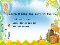接力版英语六年级上册《Lesson 8 Lingling went to the US》教学PPT课件1