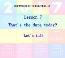 科普版英语六年级上册《Lesson 7 What’s the date today？》公开课PPT课件1