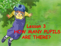 科普版英语五年级下册《Lesson 3 HOW MANY PUPILS ARE THERE》PPT课件1(共28页)