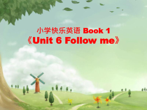 辽师大版英语三年级上册《Unit 6 Follow me!》教学课件3