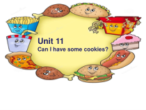 辽师大版英语三年级下册《Unit 11 Can I have some cookies？》精品PPT课件5