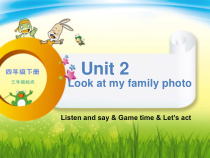 辽师大版英语四年级下册《Unit 2 Look at my family photo》精品PPT课件4