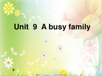 辽师大版英语五年级下册《Unit 9 A busy family》备课PPT课件4