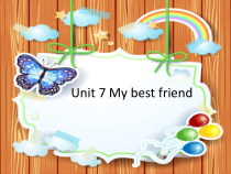 辽师大版六年级下册英语《Unit 7 My best friend》教学课件2