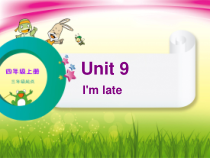 辽师大版英语四上《Unit 9 I’m late》PPT课件6
