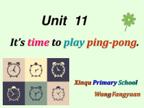 辽师大版英语四上《Unit 11 It’s time to play ping-pong》PPT课件3