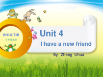 辽师大版英语四下《Unit 4 I have a new friend》PPT课件2