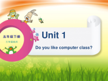 辽师大版英语五上《Unit 1 Do you like computer class》PPT课件3