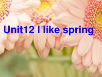 辽师大版英语五上《Unit 12 I like spring》PPT课件2