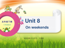 辽师大版英语五下《Unit 8 On weekends》PPT课件6