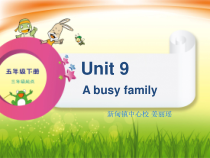 辽师大版英语五下《Unit 9 A busy family》PPT课件6