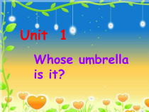 辽师大版英语六上《Unit 1 Whose umbrella is it》PPT课件2