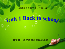 辽师大版英语六下《Unit 1 Back to school》PPT课件9