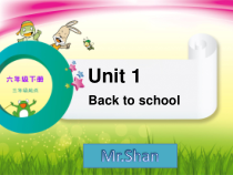 辽师大版英语六下《Unit 1 Back to school》PPT课件5