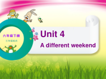 辽师大版英语六下《Unit 4 A different weekend》PPT课件4