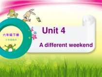 辽师大版英语六下《Unit 4 A different weekend》PPT课件5