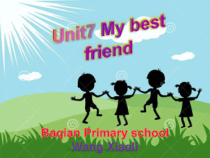辽师大版英语六下《Unit 7 My best friend》PPT课件4