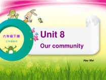 辽师大版英语六下《Unit 8 Our community》PPT课件7