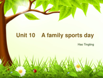 辽师大版英语六下《Unit 10 A family sports day》PPT课件3