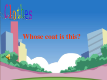 鲁科版英语三年级下册《Lesson 3 Whose coat is this？》PPT课件3