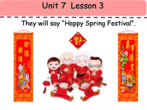 鲁科版英语五年级上册《Lesson 3 They will say ’Happy Spring Festival!’》优质课PPT课件2