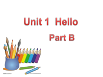 闽教版英语三年级上册《Unit 1  Hello Part B》公开课PPT课件2