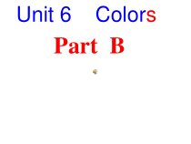 闽教版英语三年级上册《Unit 6  Colors Part B》PPT课件3
