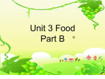 闽教版英语三年级下册《Unit 3 food Part B》集体备课PPT课件3