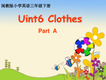 闽教版英语三年级下册《Unit 6 Clothes (1) Part A》公开课PPT课件5